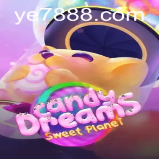 CandyDreams: Dive Into the Sweet World of YE7 Gaming's Latest Sensation