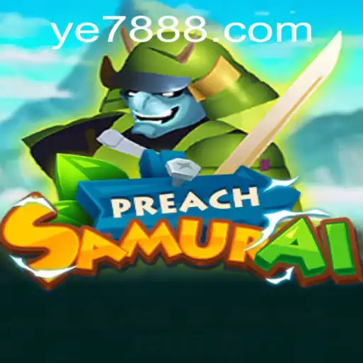 Exploring the Thrilling World of PreachSamurai: A New Era in Gaming by YE7 Gaming